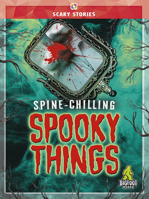 Cover image for Spine-Chilling Spooky Things